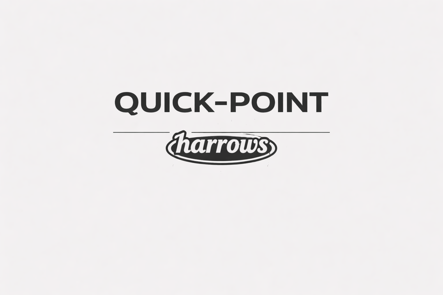 Harrows Quick Point